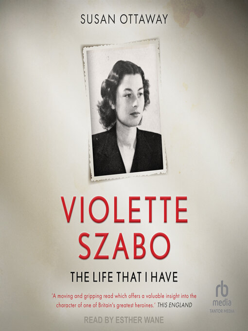 Title details for Violette Szabo by Susan Ottaway - Wait list